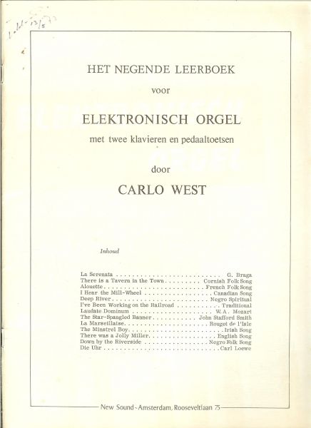 West, Carlo - Leerboek voor Elektronisch Orgel, deel 9 met 2 manualen en pedaaltoetsen