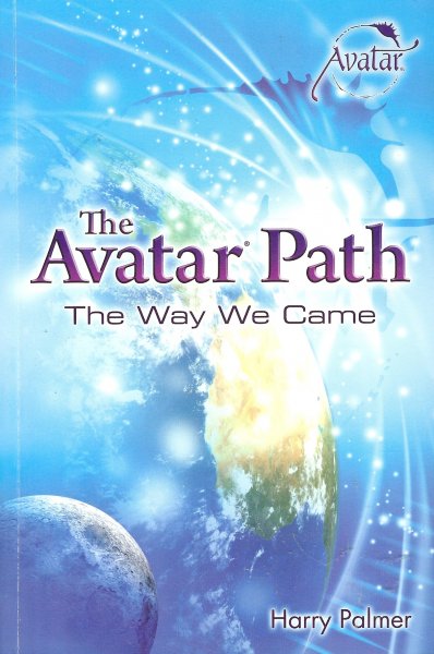 Palmer, Harry - The avatar path / The way we came
