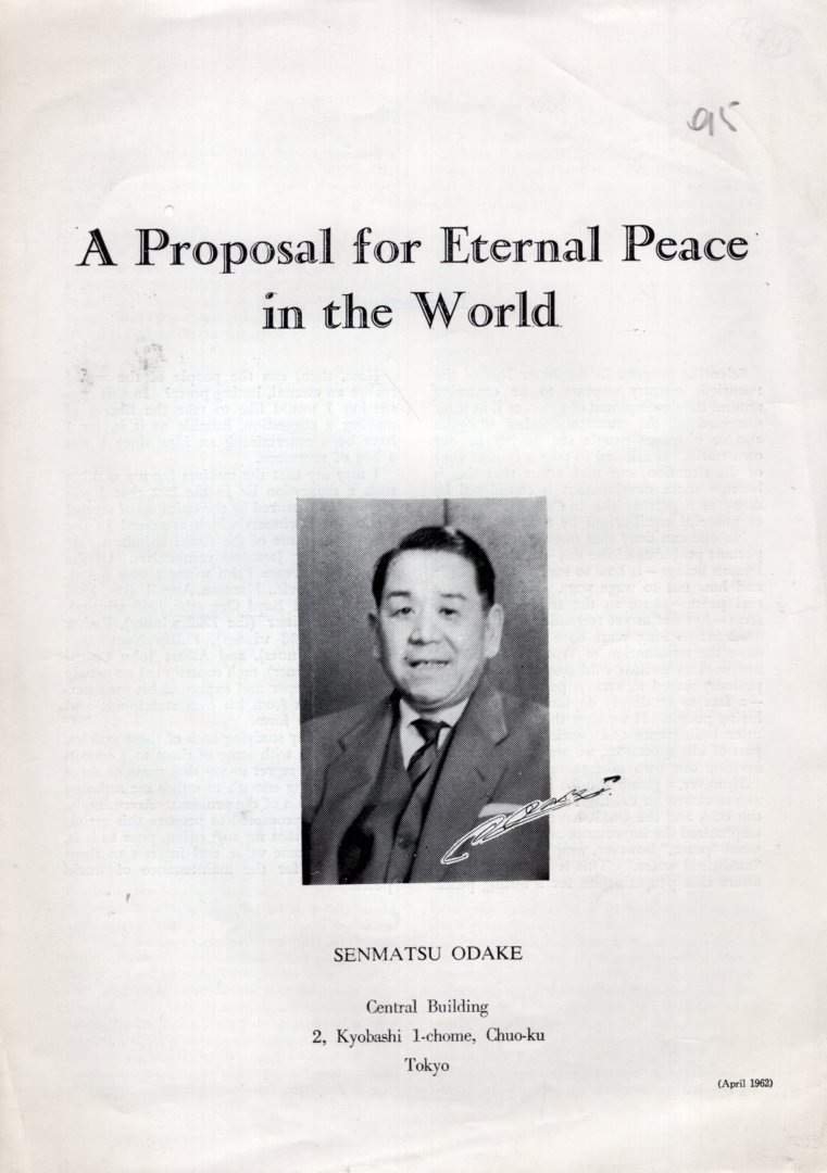 Odake, Senmatsu. - A proposal for eternal peace in the world.