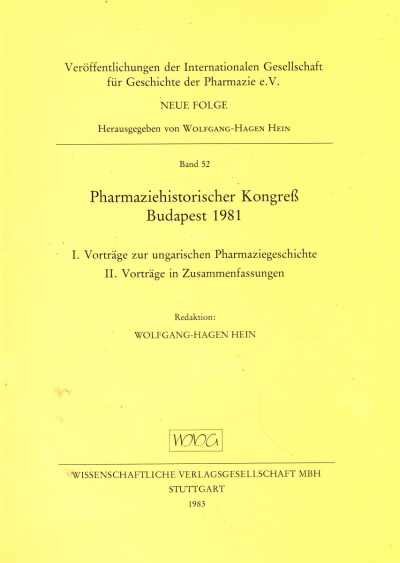 Wolfgang-Hagen Hein - Pharmaziehistorischer Kongress Budapest 1981