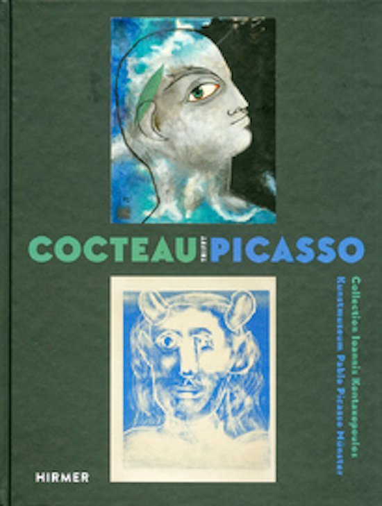 Kontaxopoulos, Ioannis. - Cocteau trifft Picasso : Werke aus dem Kunstmuseum Pablo Picasso Münster und der Sammlung Kontaxopoulos.