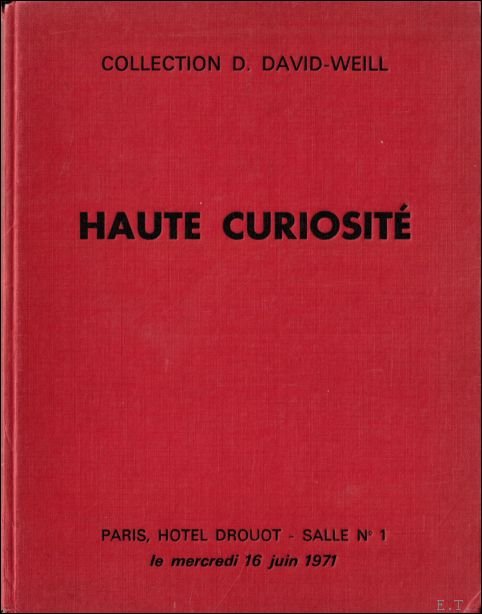 Collectif - Collection D. David-Weill, Haute Curiosite, Paris Hotel Drouot Salle No. 1, Le Mercredi 16 Juin 1971