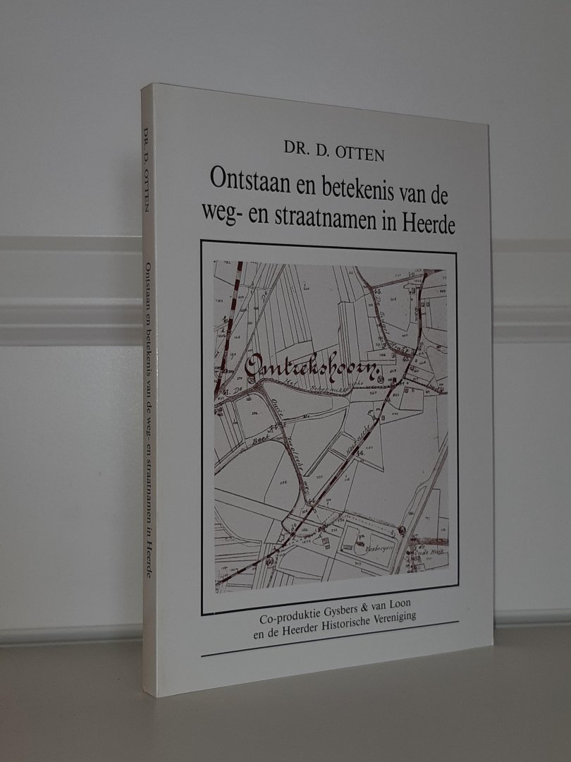 Otten, dr. D. - Ontstaan en betekenis van de weg- en straatnamen in Heerde