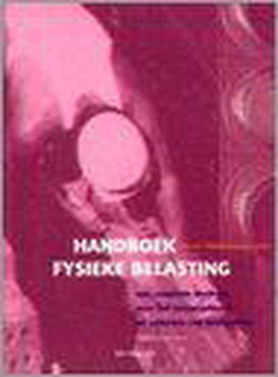 drs. K.J. Peereboom - Handboek fysieke belasting