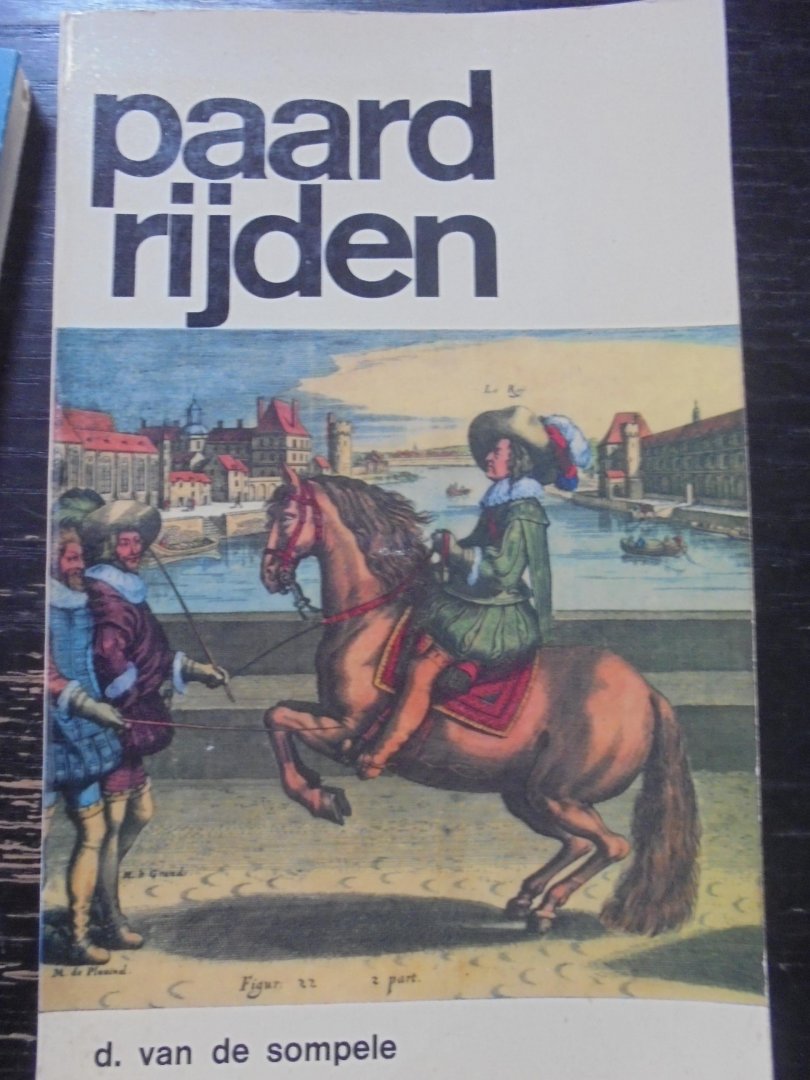 d. van de sompele - paardrijden