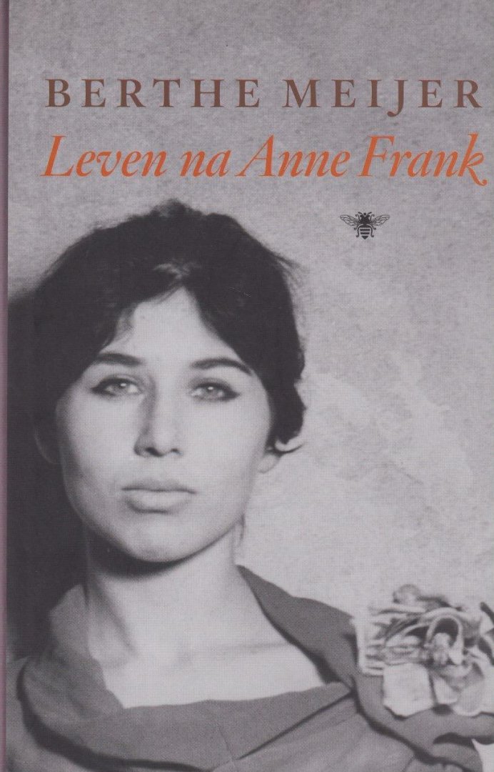 Meijer, Berthe - Leven na Anne Frank