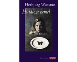 Herbjørg Wassmo - Huidloze Hemel