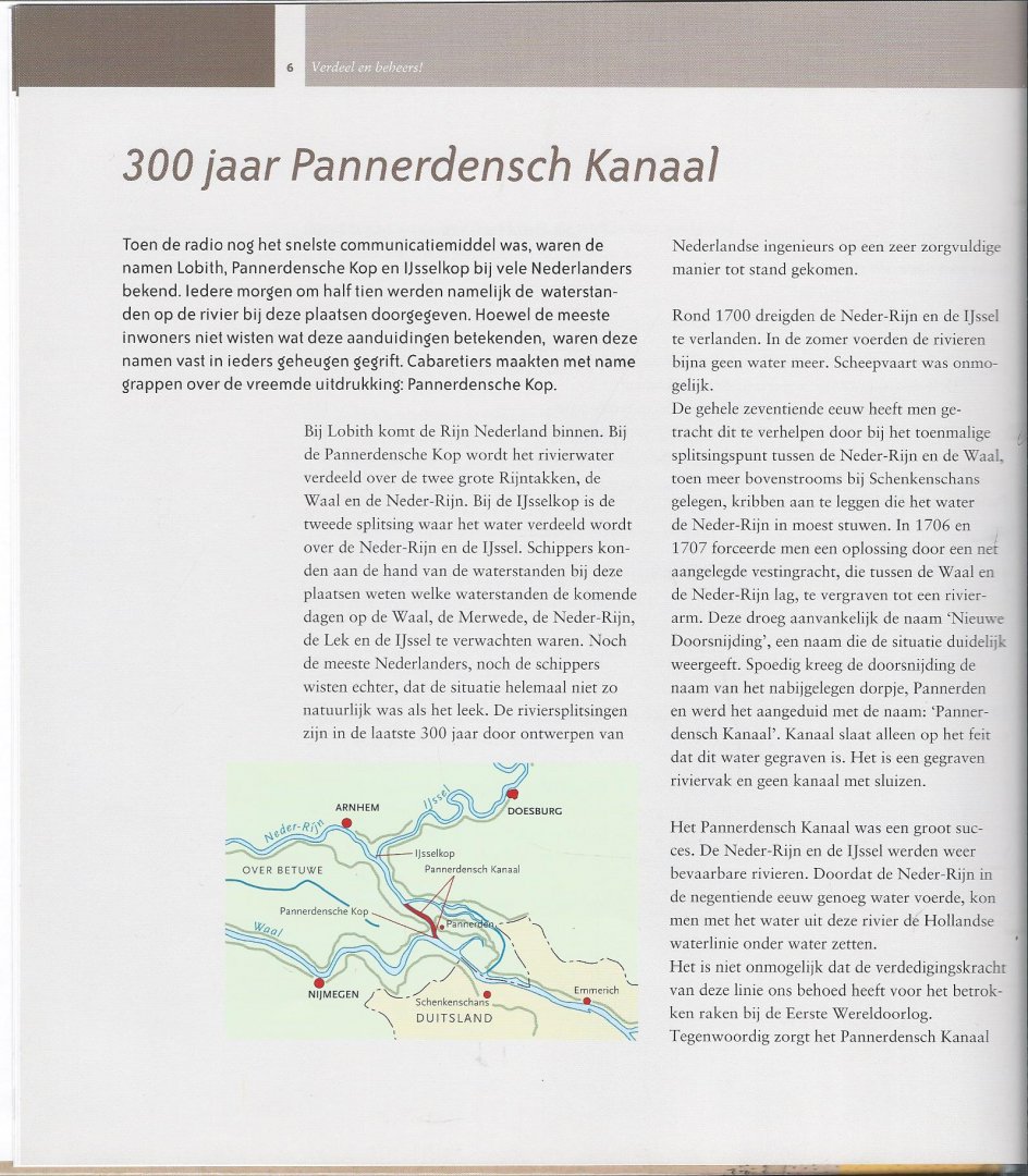 Ven van de G - Verdeel en beheers / 300 Jaar Pannerdensch kanaal