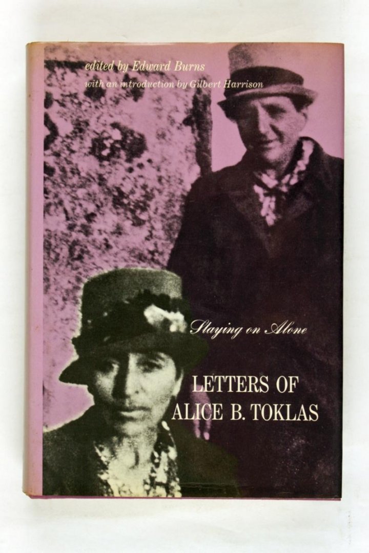 Burns Edward, (ed.) - Letters of Alice B. Toklas