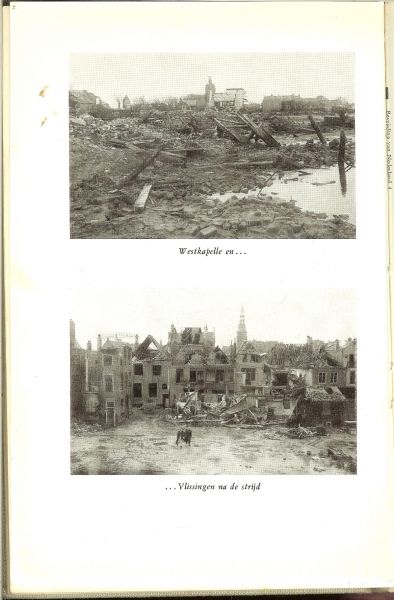 Koning, B. Generaal-Majoor  .. Geillustreerd met 33 foto's en 27 Kaarten. - De bevrijding van Nederland 1944-1945