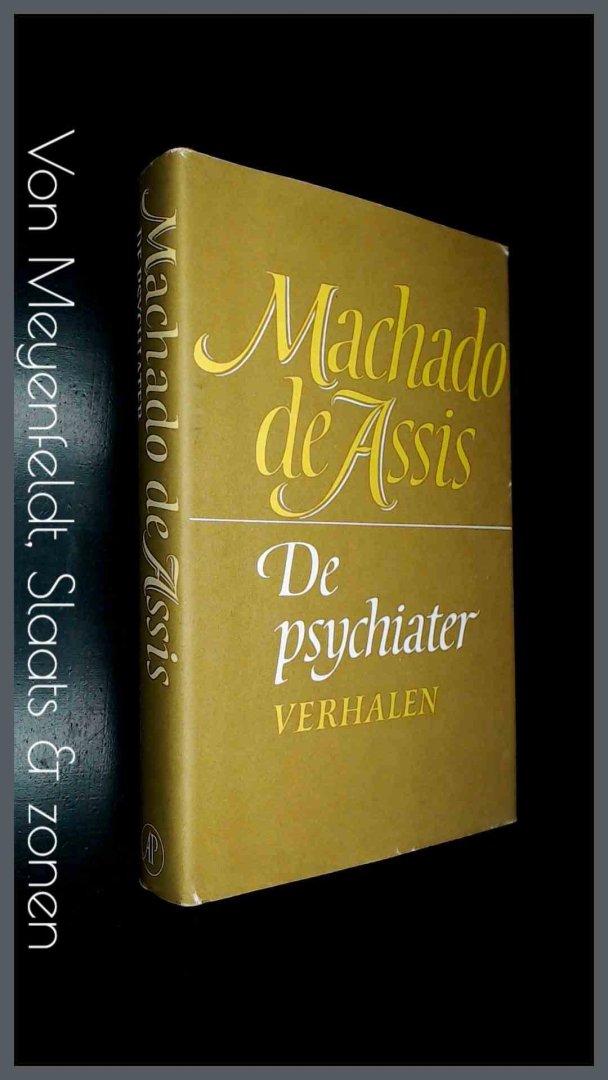 Machado de Assis - De psychiater en andere verhalen