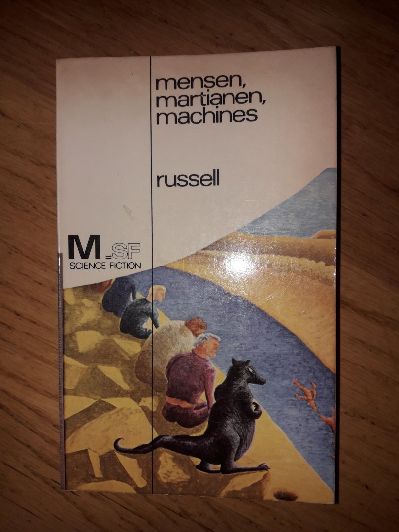 Russel - Mensen , Martianen , Machines
