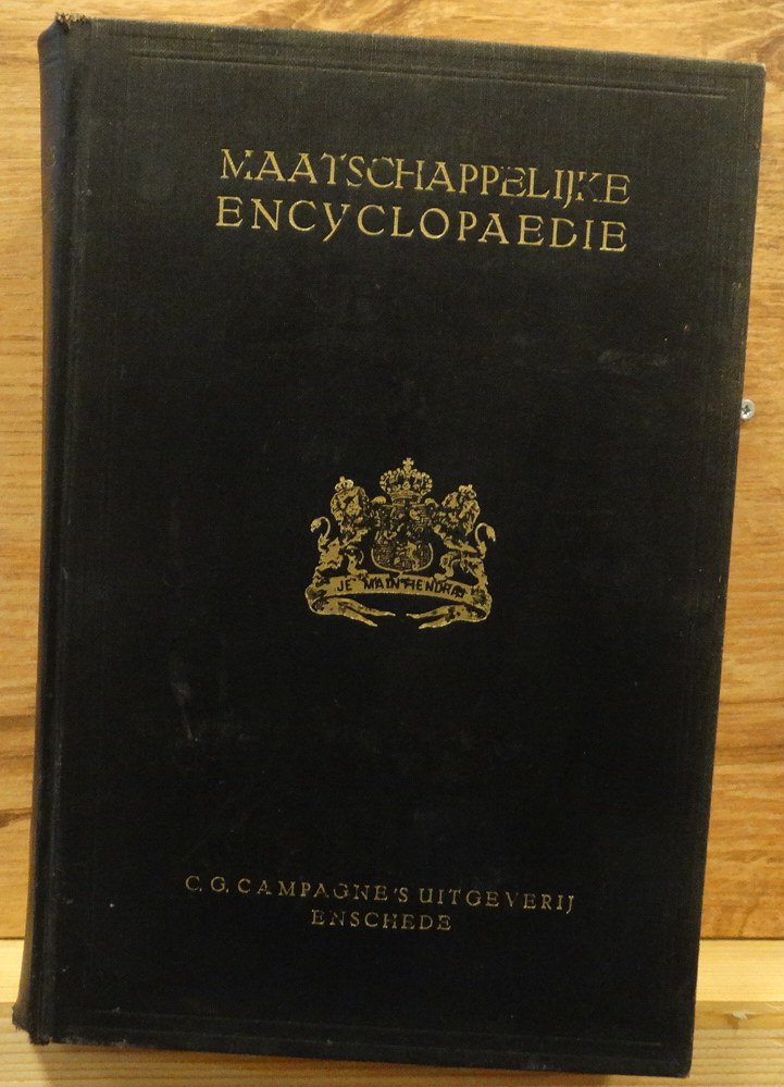 Kooiman, D. - Geudeker, Th. C. - Smeets, M. e.a. - maatschappelijke encyclopaedie