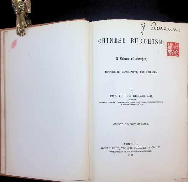 Joseph Edkins - Chinese Buddhism : a volume of Sketches, Historical, descriptive and critical