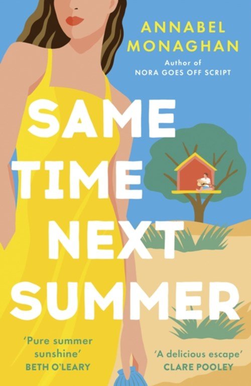 Annabel Monaghan - Same Time Next Summer