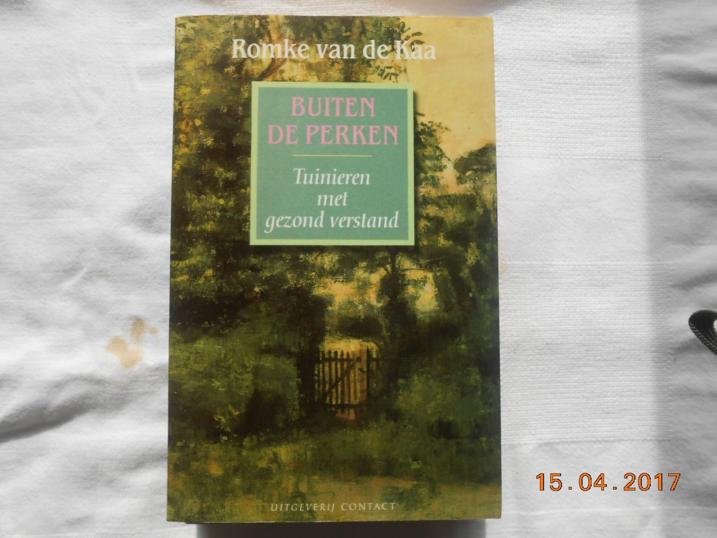 Kaa, R. van de - Buiten de perken / druk 1