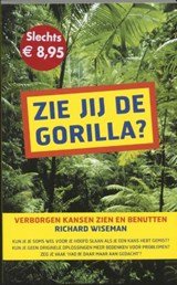 Wiseman, R. - Zie jij de gorilla ?
