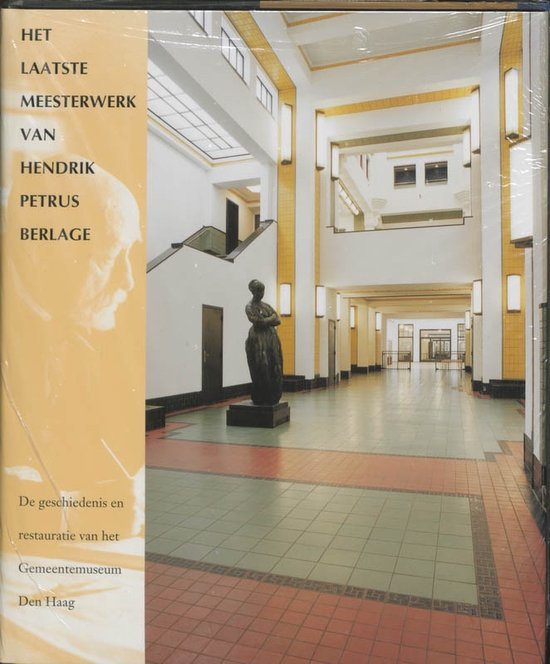 Valentijn - Het Laatste Meesterwerk Van Hendrik Petrus Berlage