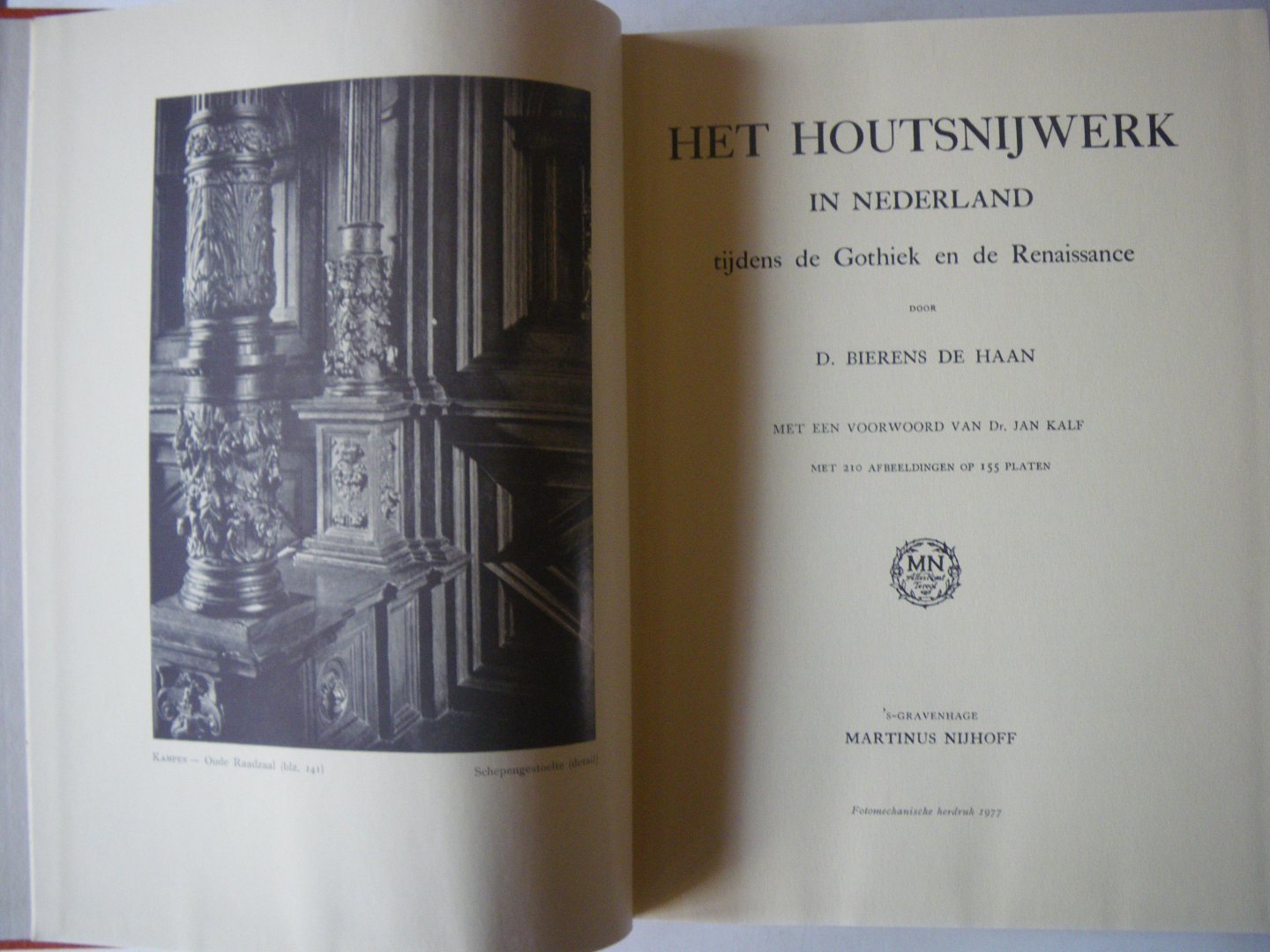 Bierens de Haan, D. - Het houtsnijwerk in Nederland tijdens de Gothiek en de Renaissance