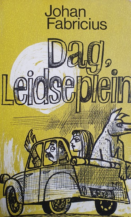 Johan Fabricius - Dag, Leidseplein