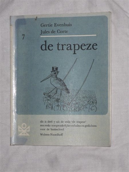 Evenhuis, Gertie & Corte de, Jules - De trapeze 7