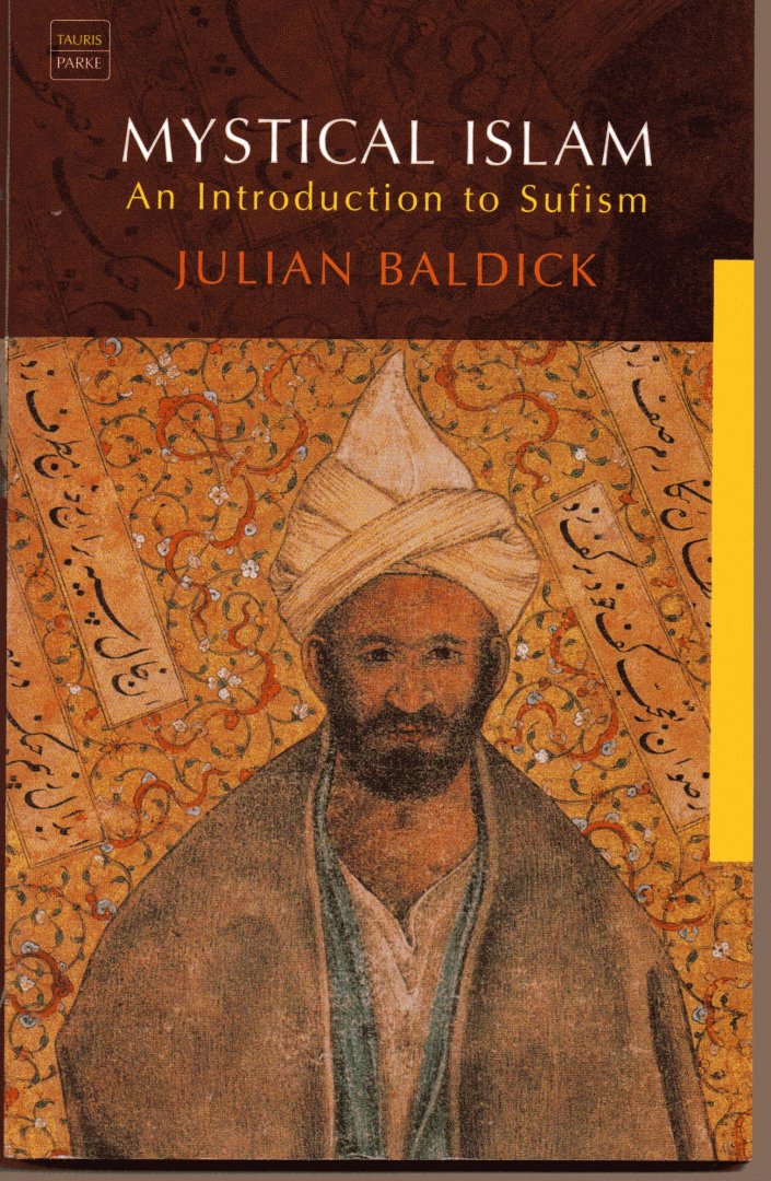 Baldick, Julian - Mystical Islam
