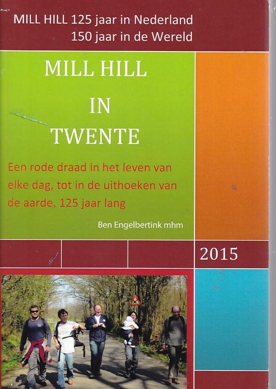 Ben Engelbertink - Mill Hill in Twente - 2015