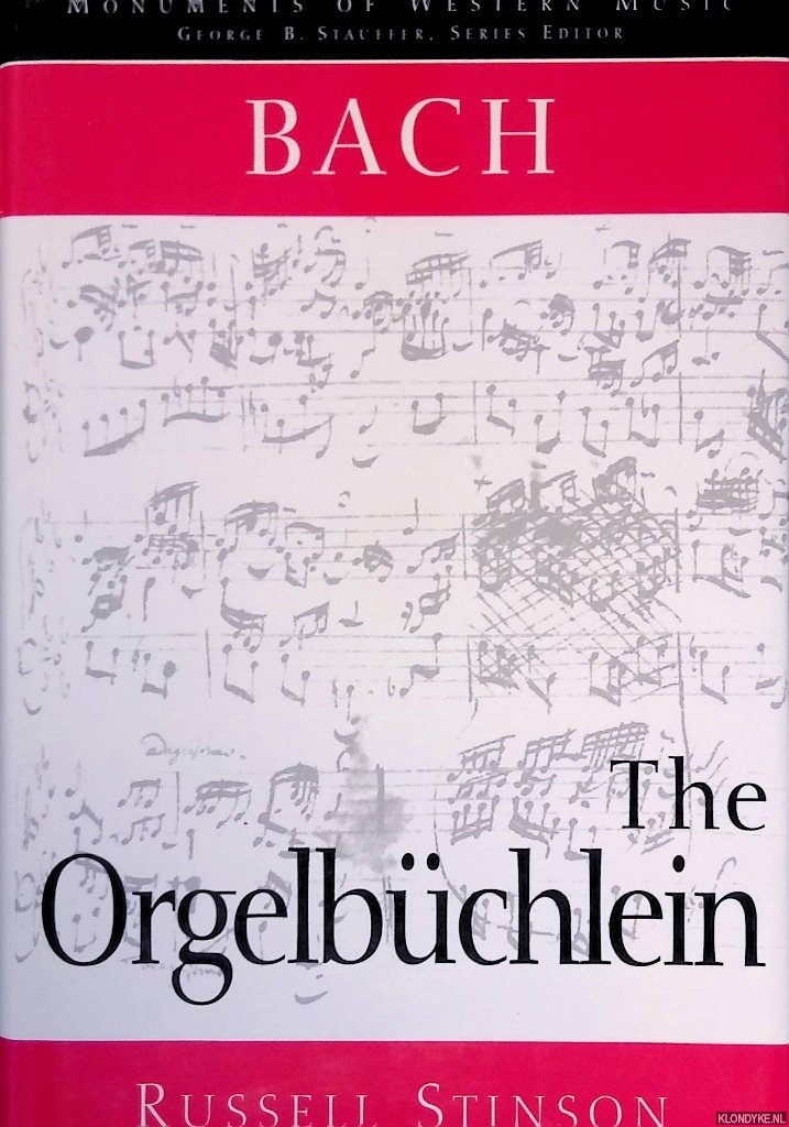 Stinson, Russell - Bach, the Orgelbüchlein