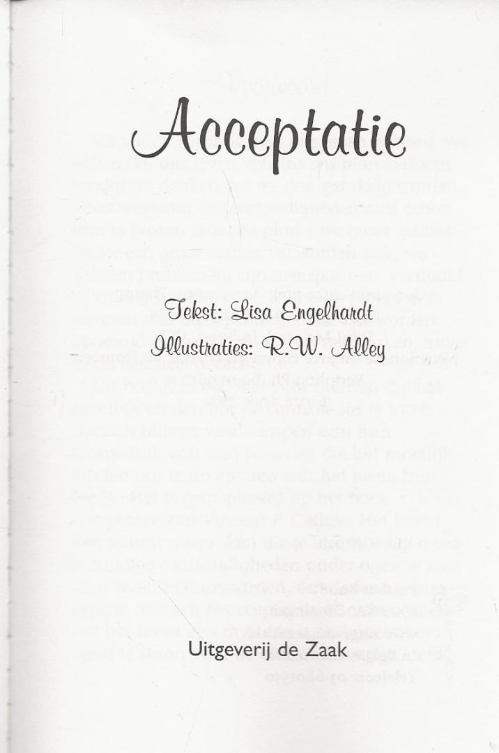 Lisa Enelhardt   .. vertaling en Illustraties R.W. Alley - Acceptatie