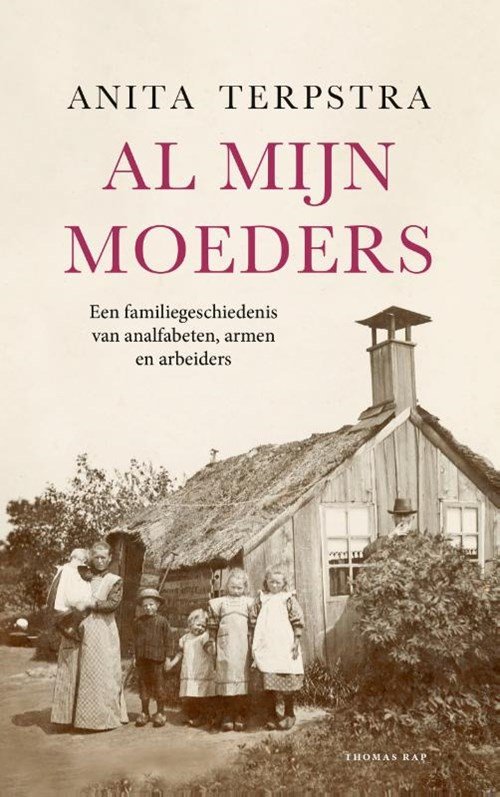 Anita Terpstra - Al mijn moeders