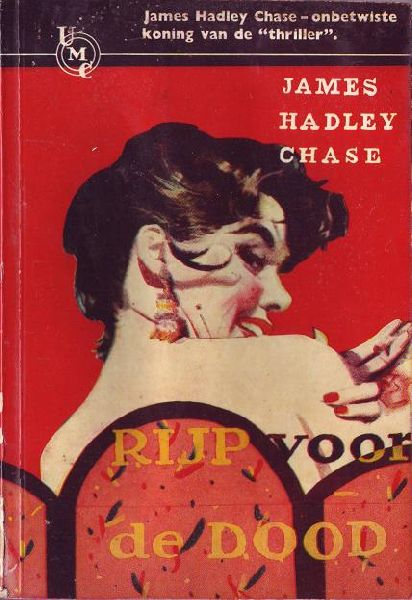 Chase, James Hadley - Rijp voor de dood
