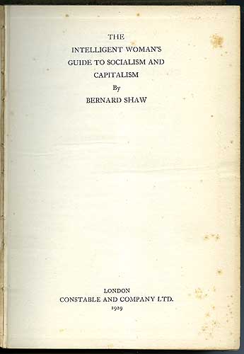 Shaw, Bernard - The intelligent woman's guide to socialism and capitalism