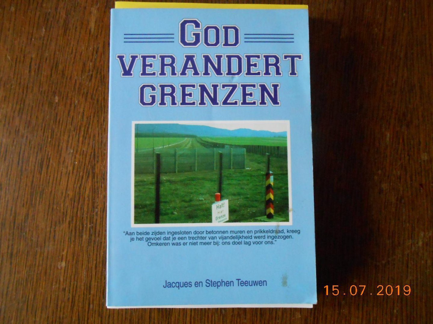 Teeuwen Jacques en Stephen - God verandert grenzen / druk 1