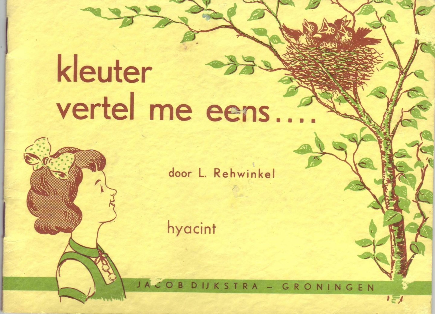 Rehwinkel, L. - Kleuter vertel me eens ... hyacint