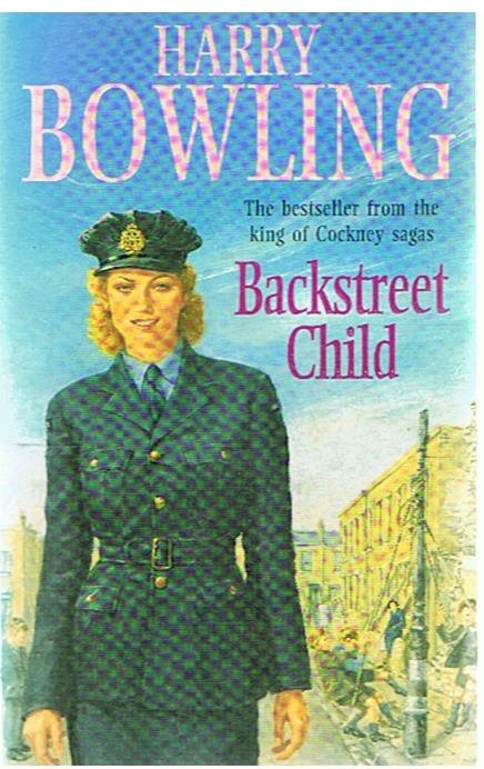 Bowling, Harry - Backstreet Child