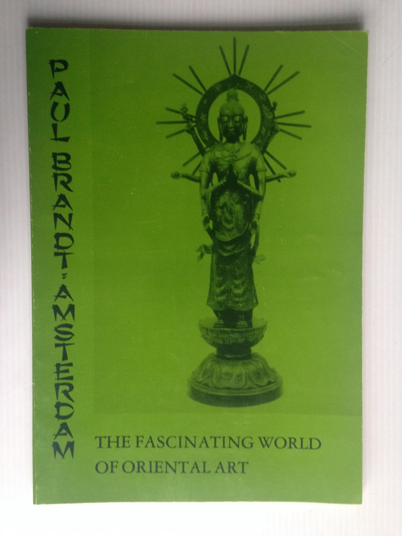 Catalogus Paul Brandt - The Fascinating World of Oriental Art
