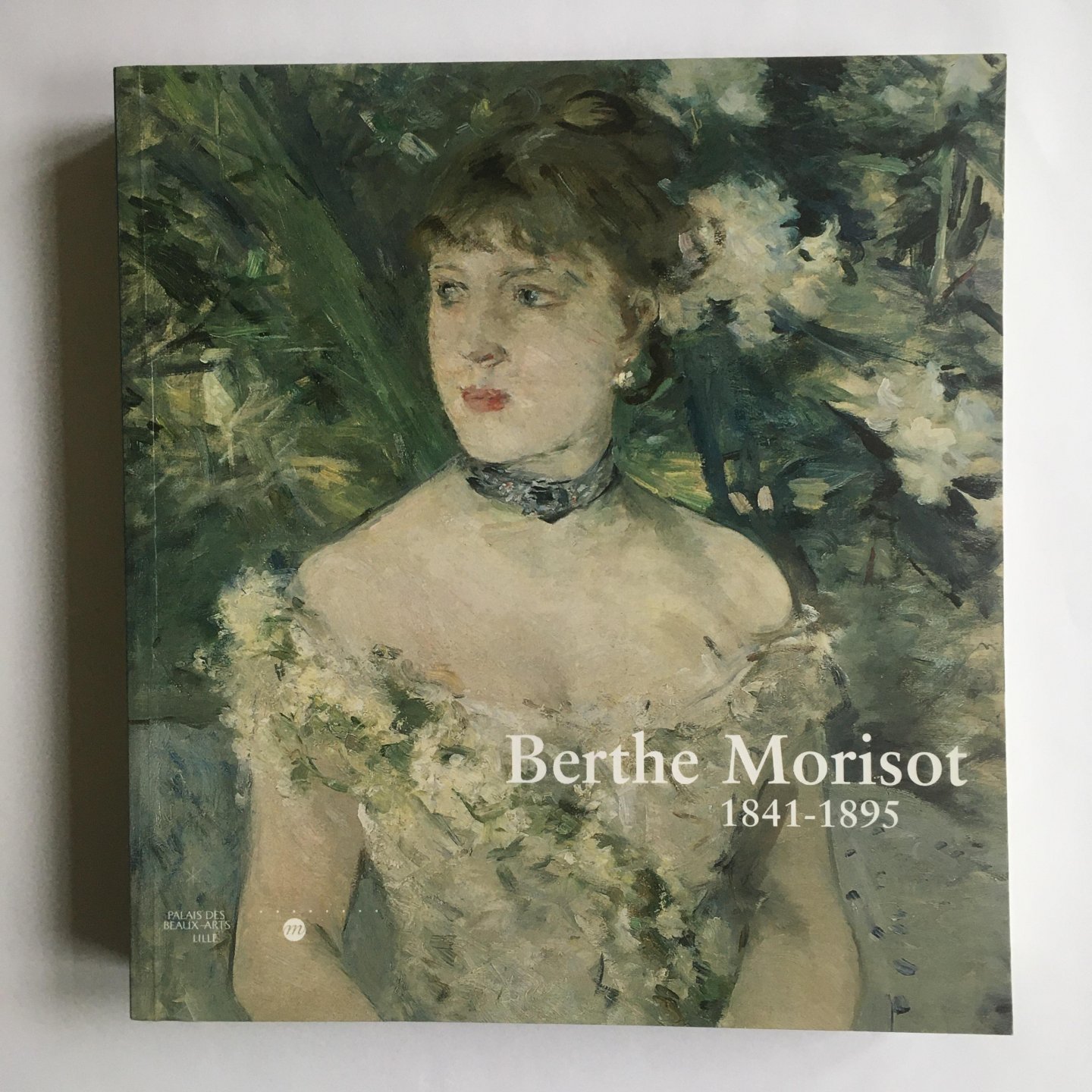 Patry, Sylvie, Wilhelm Hugues, Patin, Sylvie - Berthe Morisot 1841 - 1895