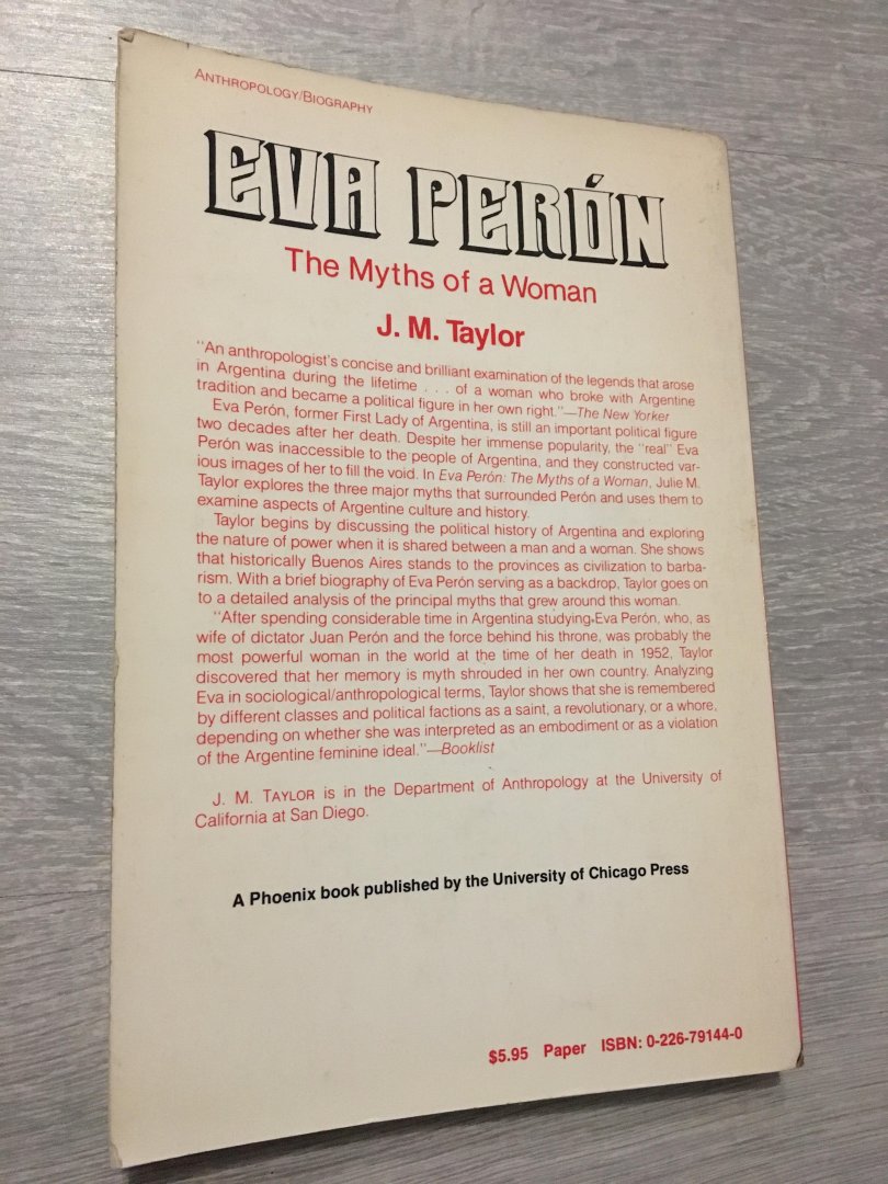 Taylor, Julie - Eva Peron / The Myths of a Woman