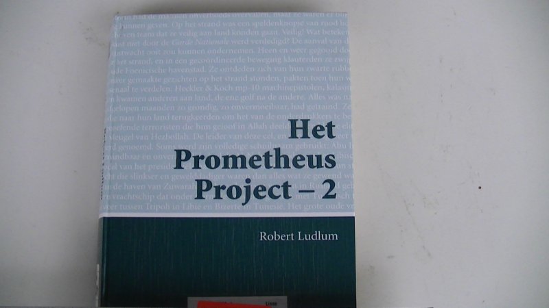 Ludlum, Robert - Het Prometheus project. - Band 2