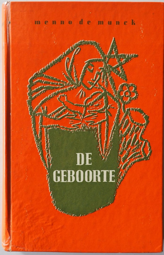 Munck Menno de - De geboorte (Kerstverhalen)