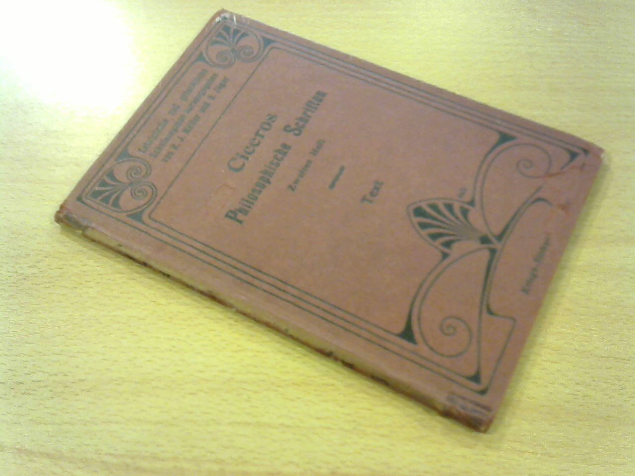 Cicero; Boltenstern, Prof.Dr. P. v. (bearbeitet und erlautert) - Ciceros philosophische Schriften. Zweites Heft: Cato maior de senectute. Auswahl fur den Schulgebrauch