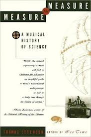 Levenson, Thomas - MEASURE FOR MEASURE - A Musical History of Science