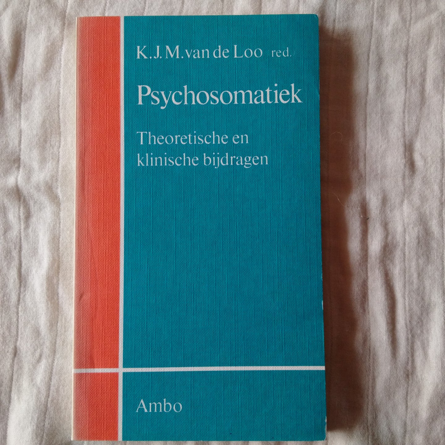 Loo, K.J.M. van de - Psychosomatiek. Theoretische en klinische bijdragen