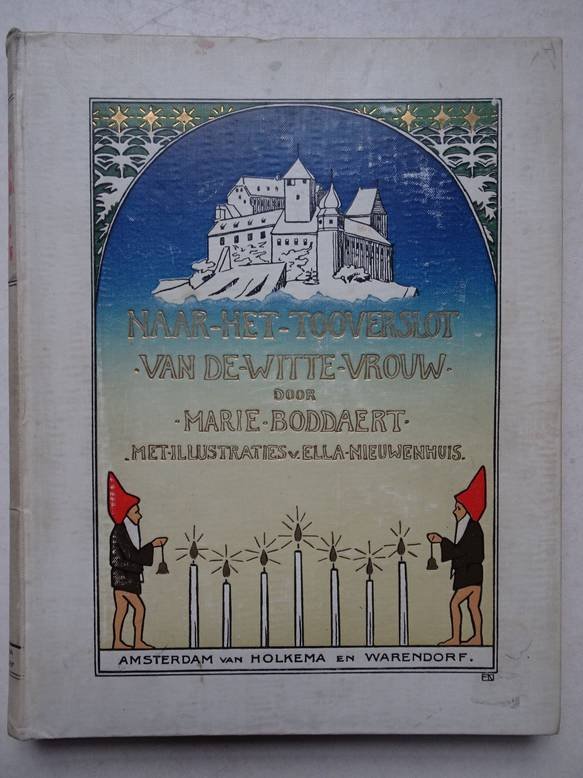 Boddaert, Marie. - Naar het tooverslot van de witte vrouw.