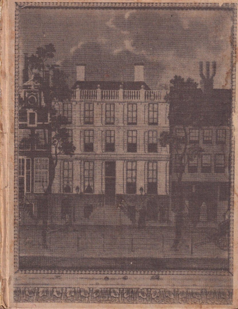Eeghen, I.H. van - Uit Amsterdamse dagboeken. De jeugd van Netje en Eduard Asser 1819-1833