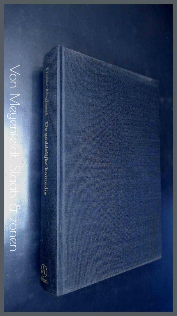 DANTE ALIGHIERI - De goddelijke komedie