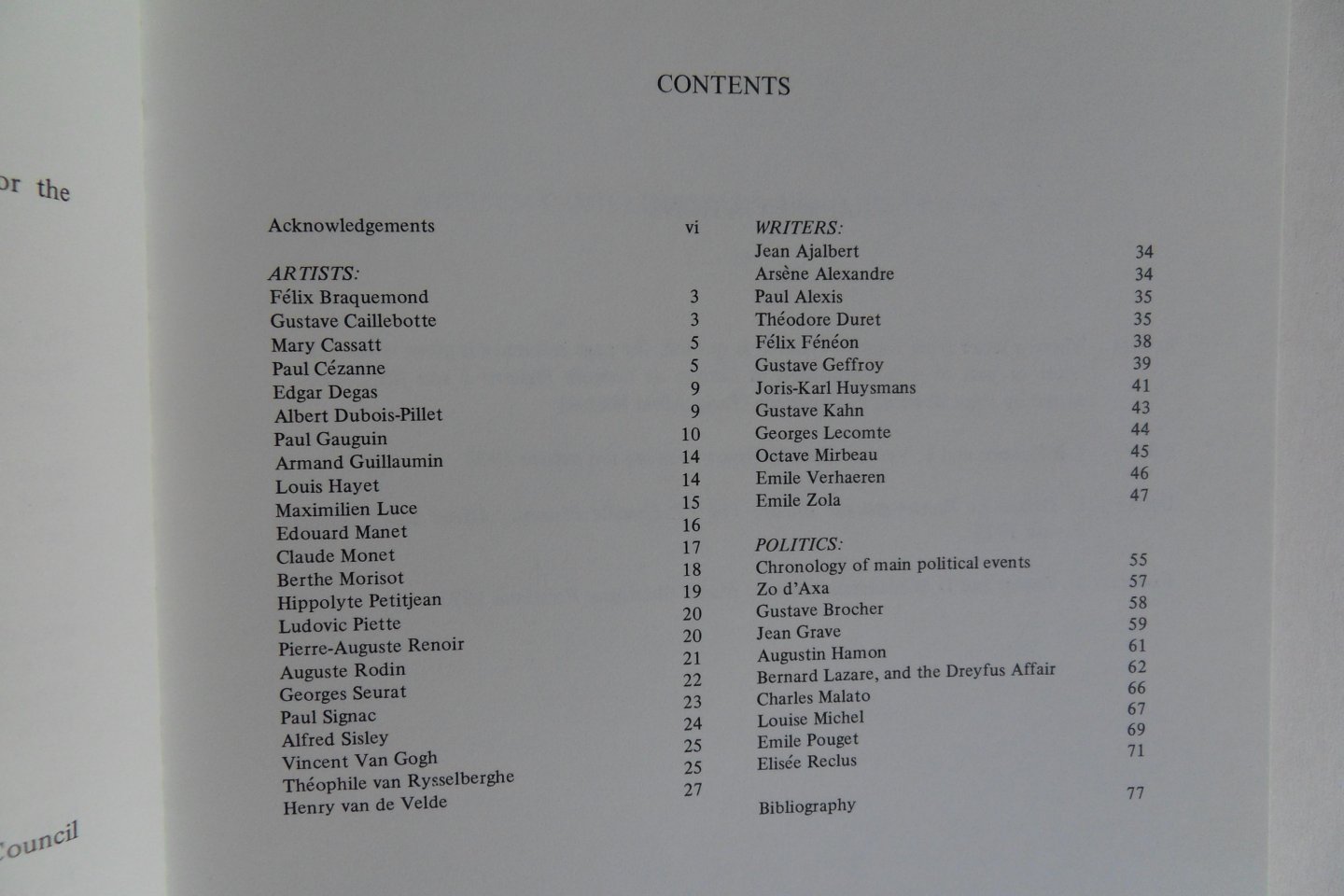 Thorold, Anne. - Artists, Writers, Politics:  Camille Pissarro and His Friends. - An exhibition commemorating the 150th anniversary of the artist`s birth.