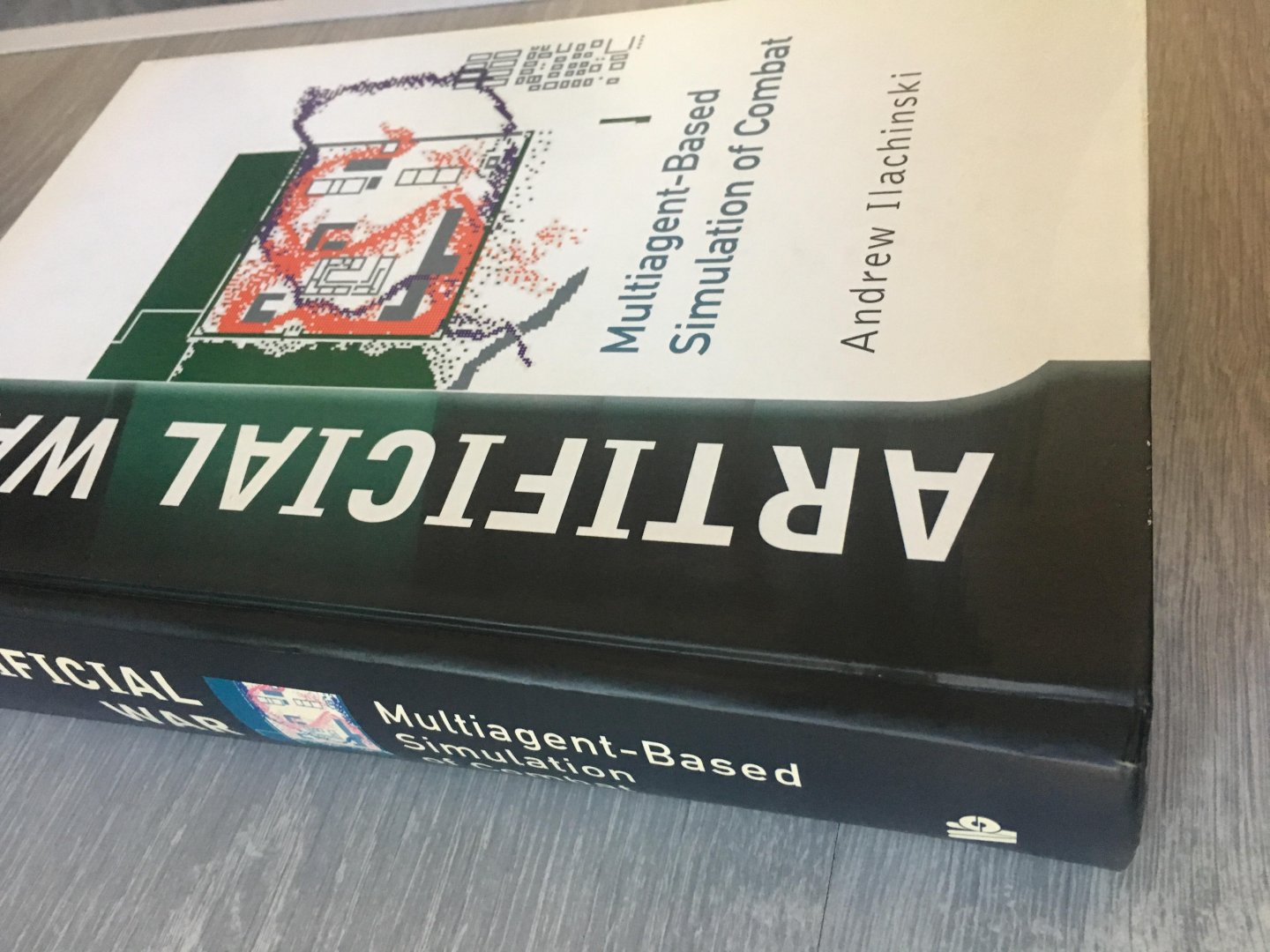 Ilachinski, Andrew - Artificial War / Multiagent-Based Simulation of Combat