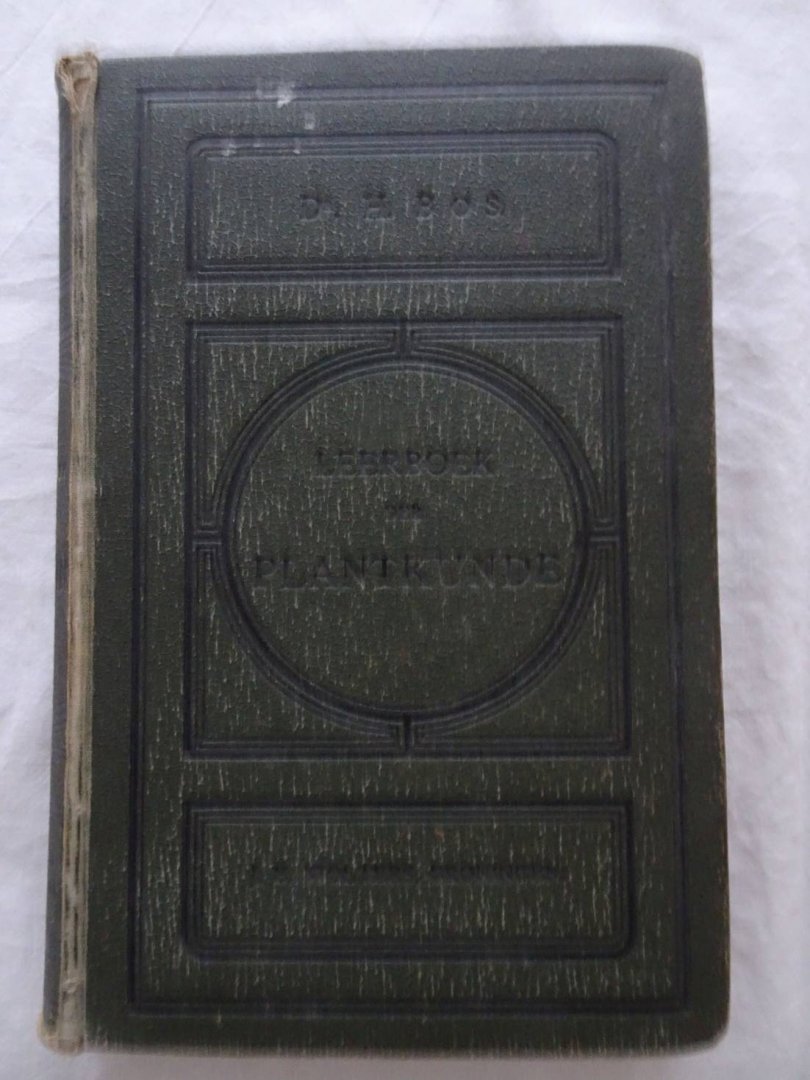 Bos, H. - Leerboek der plantkunde.