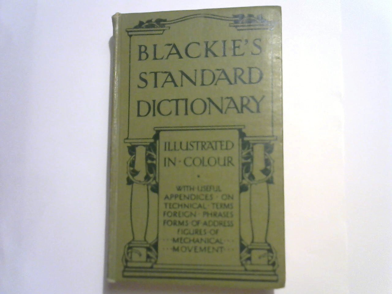 samengesteld - Blackie's standard dictionary. 1e druk 446 pag
